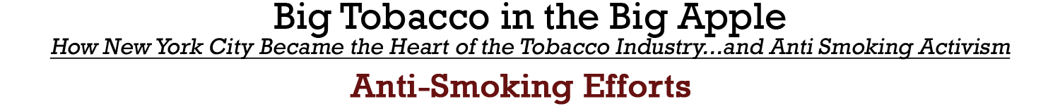 Anti Smoking Efforts Anti Smoking Efforts