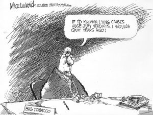 Luckovich Cartoon Lying Causes Huge Jury Verdicts 2
