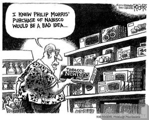 2000 Rob Rogers Pitsburgh Post Gazette I knew Philip Morris purchase of Nabisco would be a bad idea
