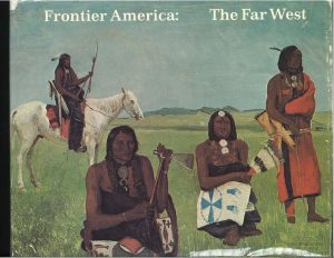 1975 - Museum of Fine Arts, Boston, - Philip Morris - The Far West