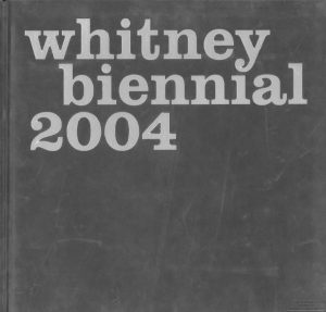 2004 - Whitney Biennial - Altria - Director's Statement