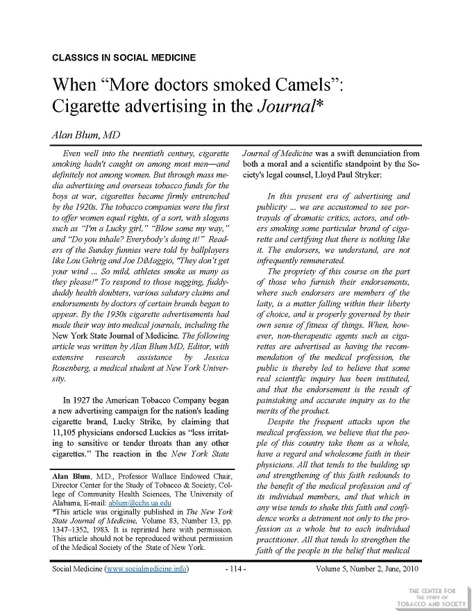2010-06-02 - Social Medicine - Alan Blum - When More Doctors Smoked Camels Classics in Social Medicine